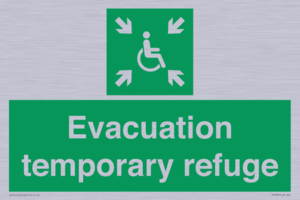 Evacuation temporary refuge
